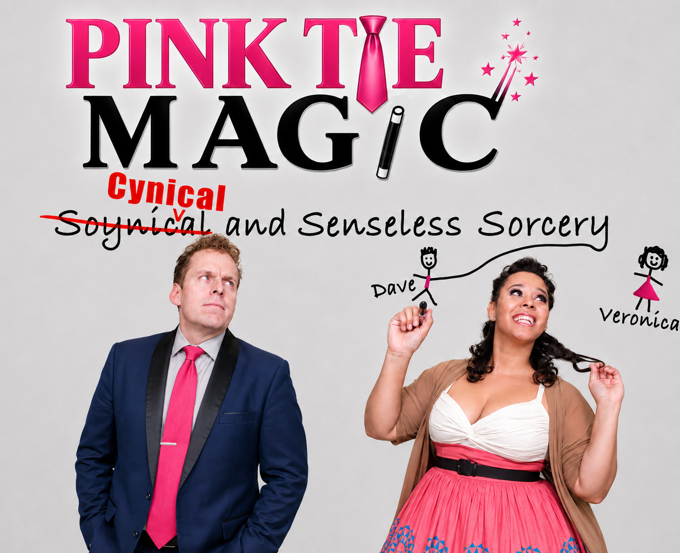 Pink Tie Magic — Cynical and Senseless Sorcery